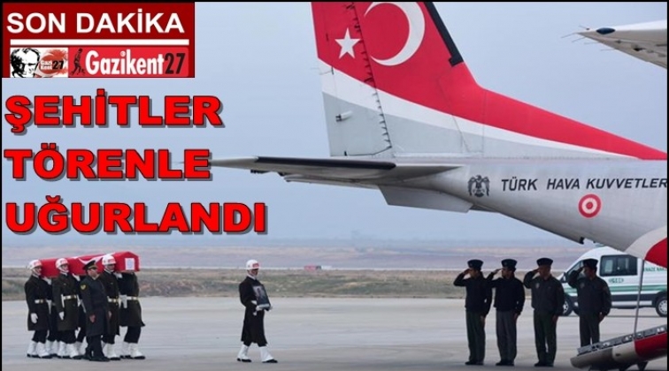 Şehitler memleketlerine uğurlandı