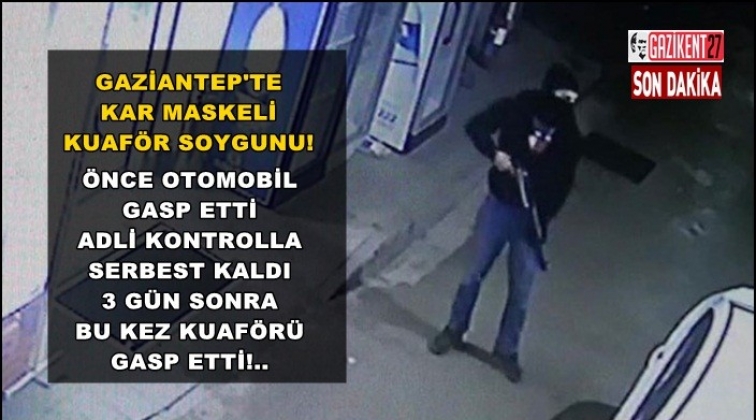 Serbest kaldı, kar maskesiyle soygun yaptı!