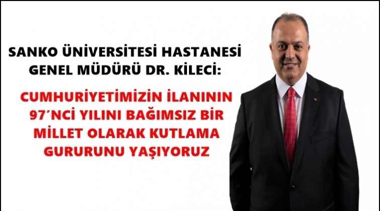 Sermet Kileci'den Cumhuriyet Bayramı mesajı