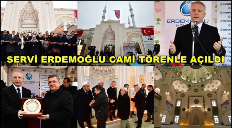 Servi Erdemoğlu Cami hizmete a&ccedil;ıldı