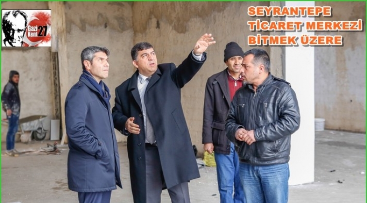 Seyrantepe ticaret merkezi hızla y&uuml;kseliyor