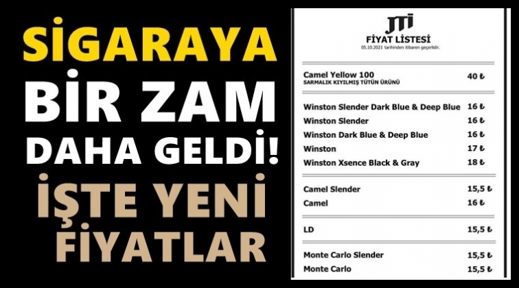 Sigaraya bir zam daha! İşte yeni fiyatlar...