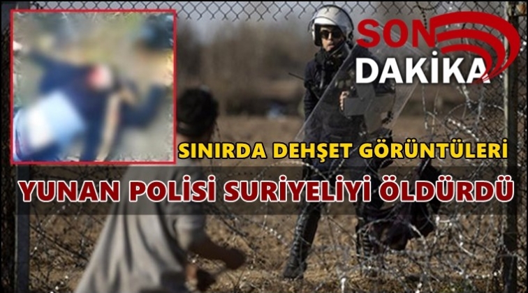 Sınırda dehşet verici g&ouml;r&uuml;nt&uuml;ler