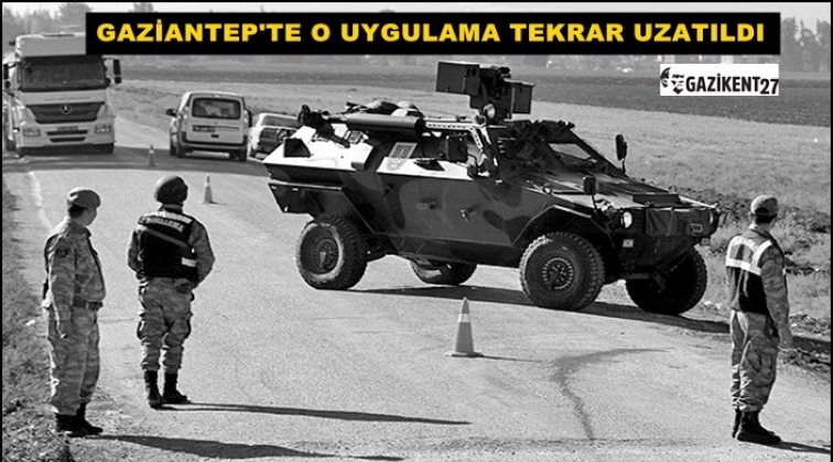 Sınırda özel güvenlik bölgesi 15 gün uzatıldı