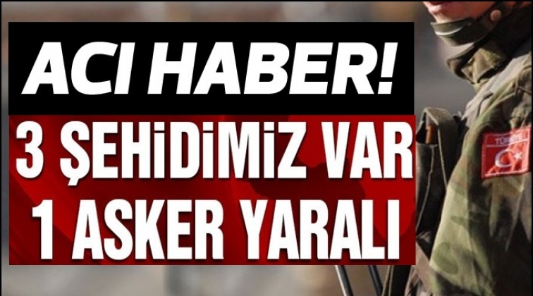 Şırnak&rsquo;ta şehit sayısı 3&rsquo;e &ccedil;ıktı!