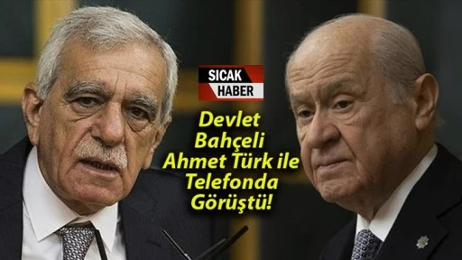 Son Dakika... Bahçeli'den Ahmet Türk'e tebrik telefonu
