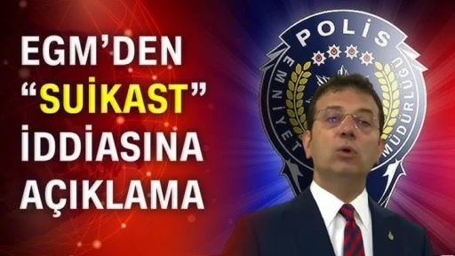 Son Dakika... Özgür Özel gündeme getirmişti: Emniyet'ten 'İmamoğlu'na suikast' açıklaması