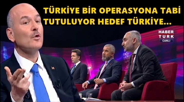 Soylu: Hedef Türkiye...