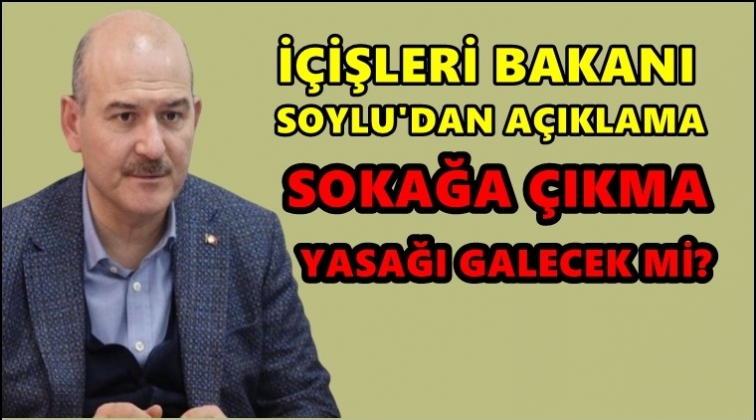 Soylu&rsquo;dan olağan&uuml;st&uuml; hal a&ccedil;ıklaması