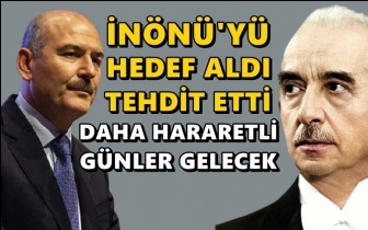 Soylu&rsquo;dan tehdit: Daha hararetli g&uuml;nler gelecek!