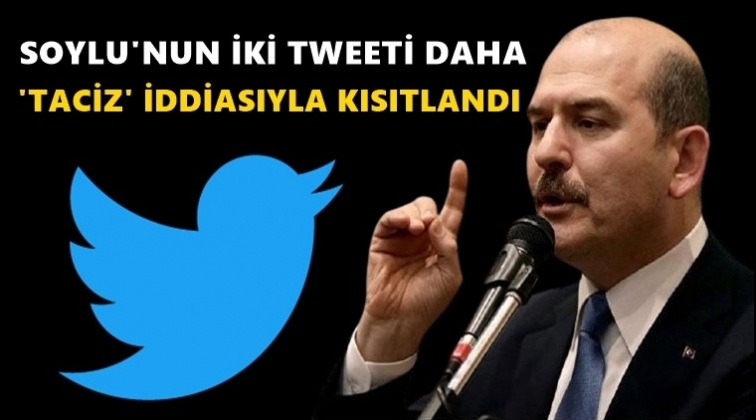 Soylu'nun tweetleri yine kısıtlandı!..