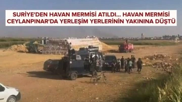 Suriye'den Türkiye'ye havan mermisi atıldı!