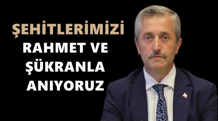 Tahmazoğlu'ndan &Ccedil;anakkale Zaferi mesajı