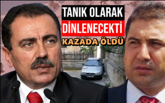 Tanık olarak dinlenecekti, kazada &ouml;ld&uuml;!