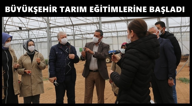 Tarım eğitimleri başladı...