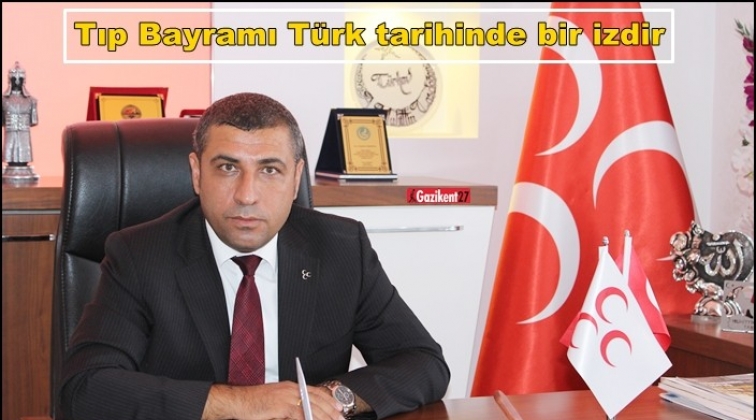 Taşdoğan, 14 Mart Tıp Bayramı’nı kutladı