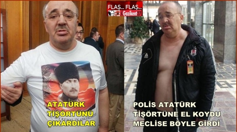 TBMM’de Atatürk tişörtü skandalı!..