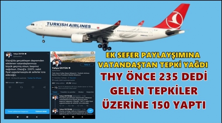 THY 235 dedi&nbsp;tepkiler &uuml;zerine 150 yaptı!
