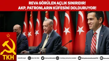 TKH: Emek&ccedil;iler AKP&rsquo;yi de patronları da sırtından atmalıdır!