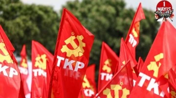 TKP: 1 Mayıs’ın adresi Taksim’dir...