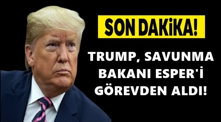 Trump, Savunma Bakanını görevden aldı!