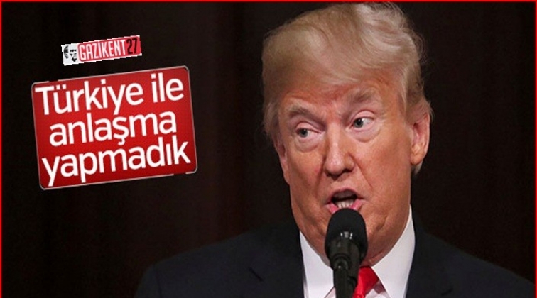 Trump: Türkiye’yle Brunson anlaşması yok