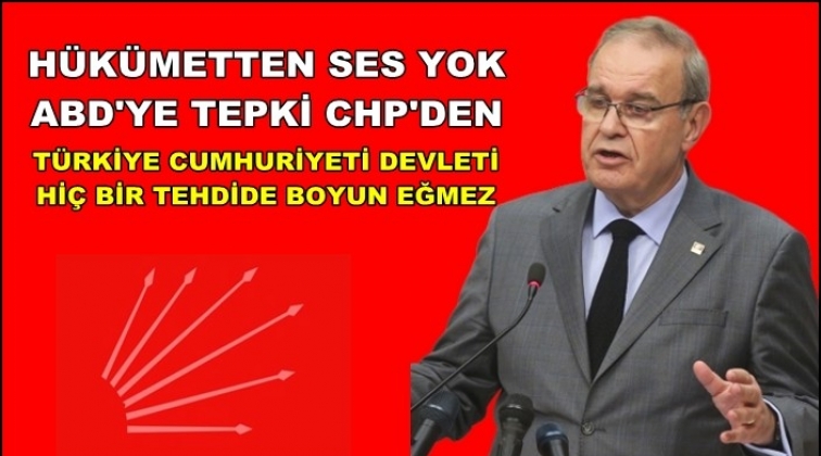 Trump&rsquo;ın skandal tehdidine ilk tepki CHP&rsquo;den