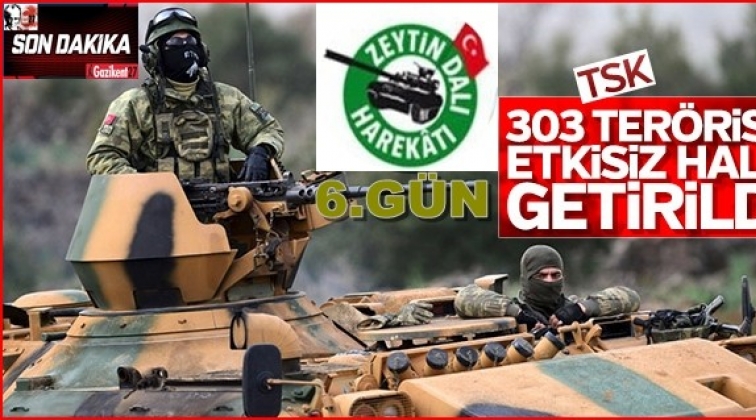 TSK: 303 terörist etkisiz hale getirildi