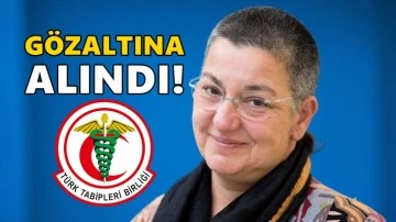 TTB Başkanı Şebnem Korur Fincancı g&ouml;zaltına alındı