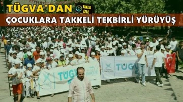 T&Uuml;GVA &ccedil;ocukları takkeli, tekbirli y&uuml;r&uuml;tt&uuml;!