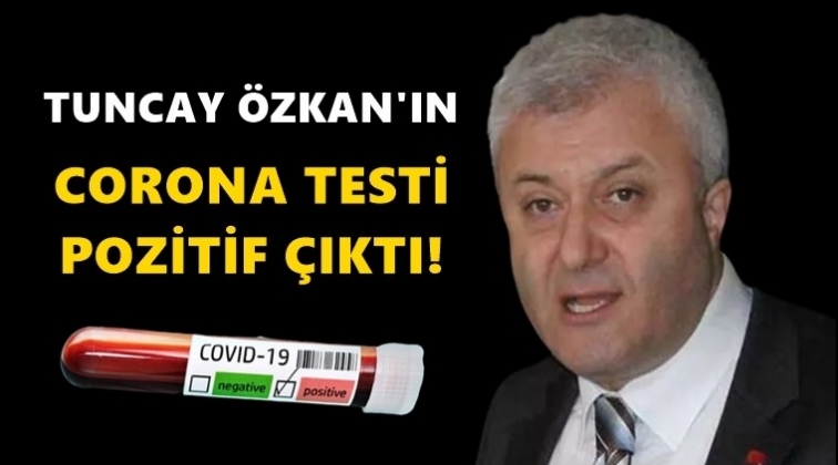 Tuncay &Ouml;zkan&rsquo;ın corona testi pozitif &ccedil;ıktı