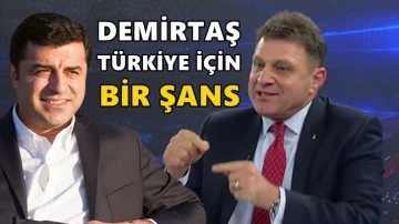 T&uuml;rker Ert&uuml;rk: Demirtaş T&uuml;rkiye i&ccedil;in şans