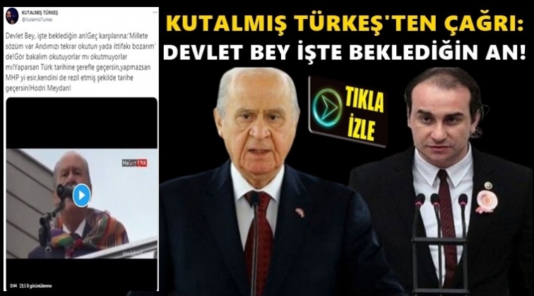 Türkeş'den Bahçeli'ye 'Andımız' çağrısı!..