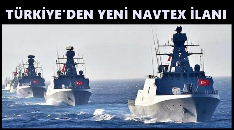 Türkiye Ege'de yeni NAVTEX ilan etti