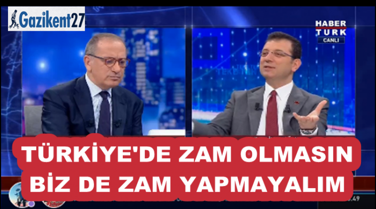 T&uuml;rkiye'de zam olmasın biz de yapmayalım