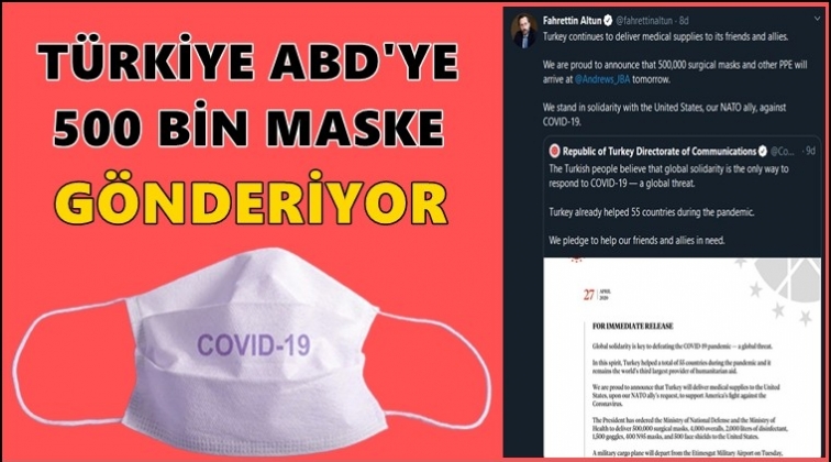 Türkiye'den, ABD’ye 500 bin cerrahi maske