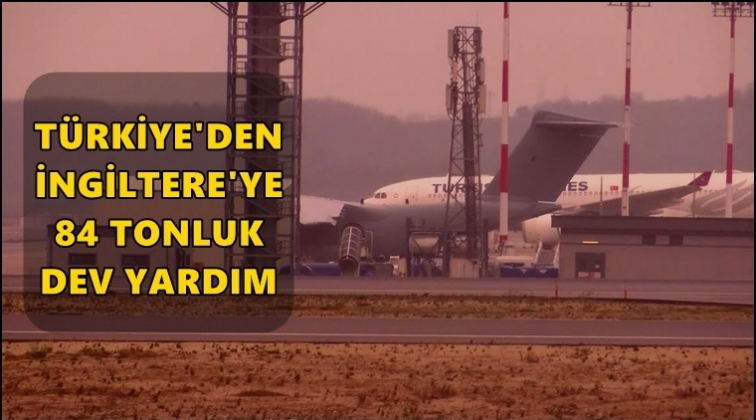 Türkiye'den İngiltere'ye büyük yardım!