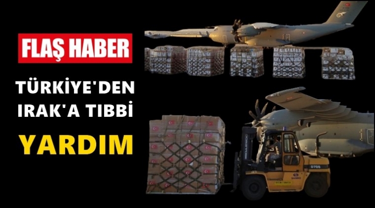 Türkiye’den Irak’a tıbbi yardım