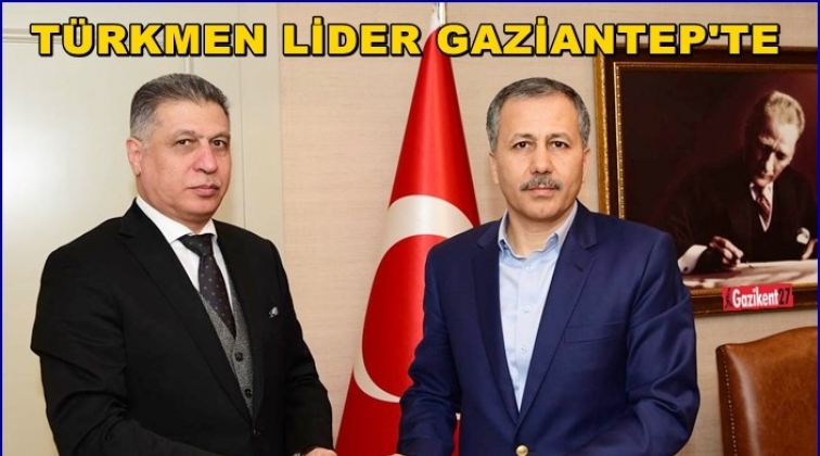 Türkmen Lider Erşat Salihi Gaziantep'te