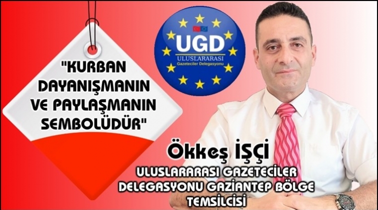 UGD B&ouml;lge Temsilcisi İş&ccedil;i'den bayram mesajı