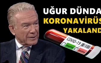 Uğur D&uuml;ndar koronavir&uuml;se yakalandı!
