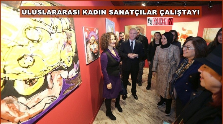 Uluslararası Kadın Sanatçılar Çalıştayı Sergisi açıldı