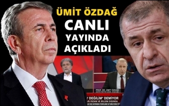 &Uuml;mit &Ouml;zdağ neden Mansur Yavaş dedi?