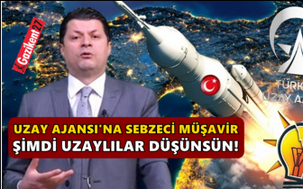 Uzay Ajansı'na sebzeci m&uuml;şavir atandı!