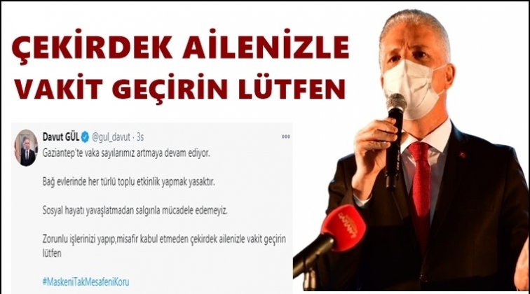 Vali G&uuml;l: &Ccedil;ekirdek ailenizle vakit ge&ccedil;irin