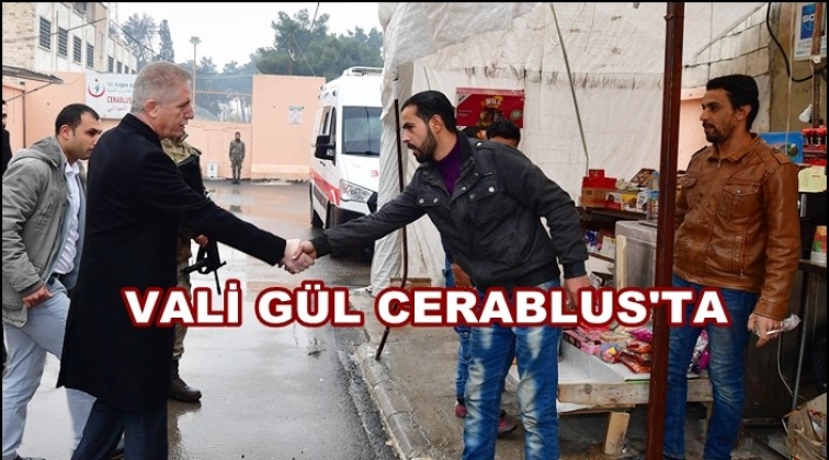 Vali G&uuml;l, Cerablus&rsquo;ta incelemelerde bulundu