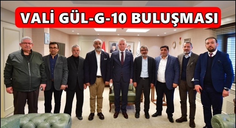 Vali Gül G-10’u ağırladı...