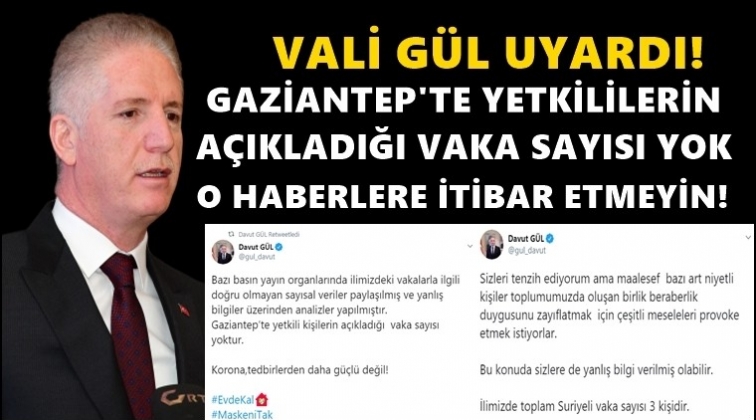 Vali G&uuml;l'den o haber ve paylaşımlara uyarı!