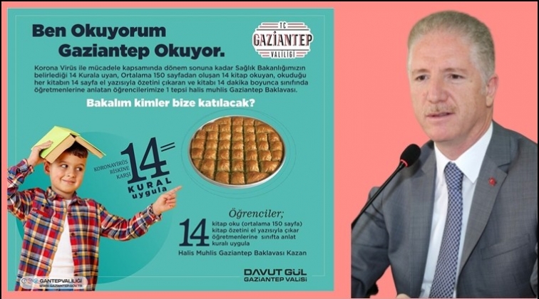 Vali G&uuml;l'den &ouml;ğrencilere baklavalı tweet!