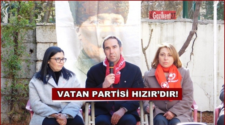 Vatan Partisi adayları Gazianteplilerle buluşuyor
